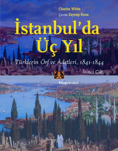 İstanbul'da Üç Yıl, 2.Cilt