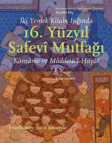 16. Yüzyıl Safevî Mutfağı