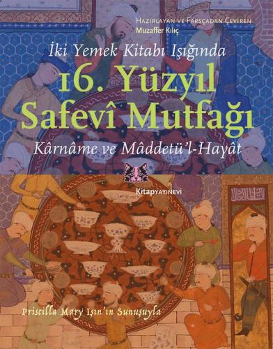 16. Yüzyıl Safevî Mutfağı